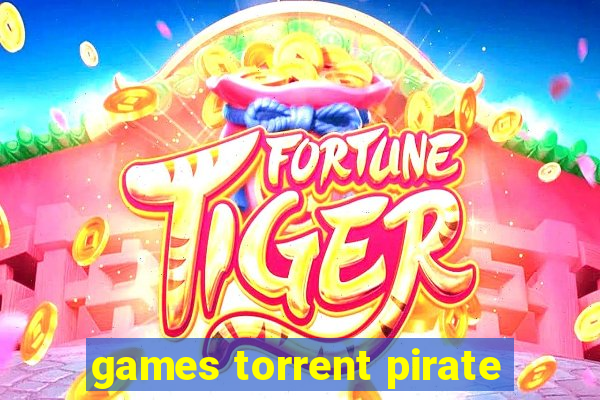 games torrent pirate